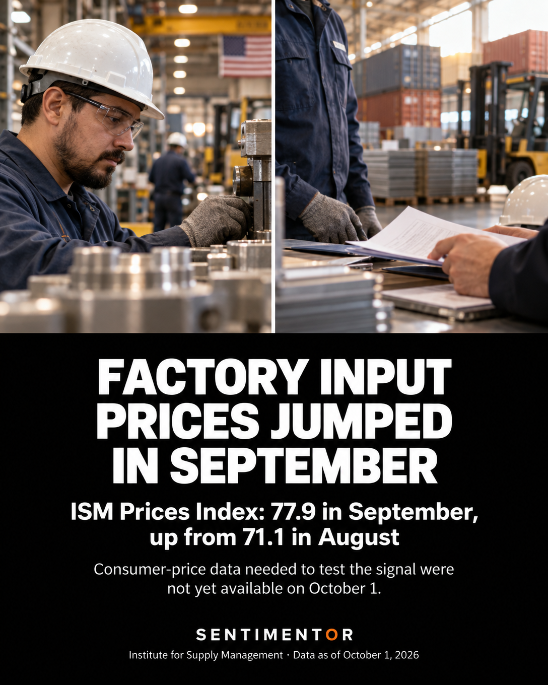 Editorial graphic for Analysis: September manufacturing stayed strong while input-price pressure jumped